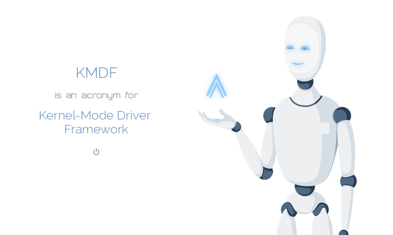Kernal-Mode Driver Framework (KMDF)