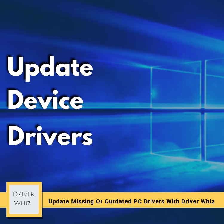 Update drivers in Windows 10
